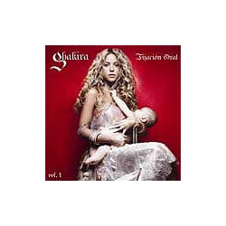 Fijación Oral, Vol.1 (Edición Sencilla) : Shakira
