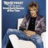 Still the same...great rockclassics of our time : Stewart, Rod CD