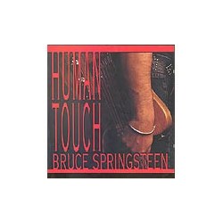 Human Touch : Springsteen, Bruce