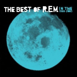 In Time: The Best Of : R.E.M, (CD)