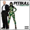 Rebelution: PITBULL - CD (1)