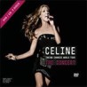 Taking Chances World Tour - The Concert:Celine Dion CD+DVD