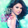 A Year Without Rain: Selena Gomez CD (1)