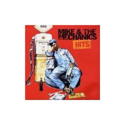 Hits: MIKE & THE MECHANICS