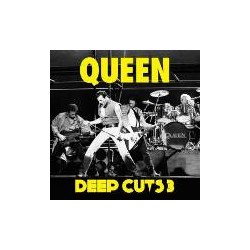 Deep Cuts Vol. 3 ( 1984 y 1995 ): Queen CD
