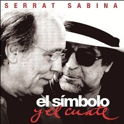 El símbolo y el cuate: Serrat y Sabina CD+DVD