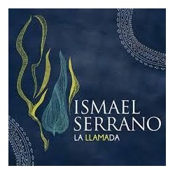 La LLamada: Ismael Serrano CD