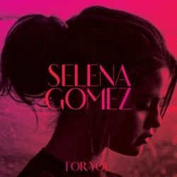 For You: Selena Gomez CD