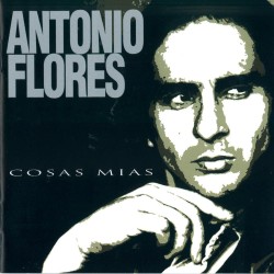 Cosas Mías (Edición 20º Aniversario) Antonio Flores CD+DVD(3)
