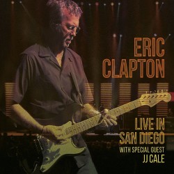 Live In San Diego  (With Special Guest JJ Cale): Eric Clapton CD(2)