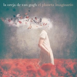 El Planeta Imaginario: La Oreja de Van Gogh CD