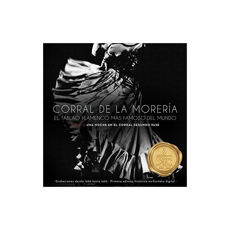 Corral De La Morería [Disco 3: Una Noche En El Corral Segundo Pase ] CD