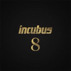 8: Incubus CD