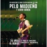 20 Años Al Borde (En Vivo) Pelo Madueño CD+DVD