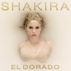 El Dorado: Shakira (CD)