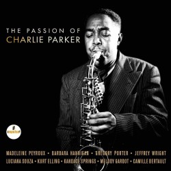 The Passion of Charlie Parker CD
