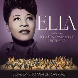 Someone To Watch Over Me (Ella Fitzgerald With The London Symphony Orchestra) CD