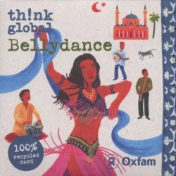 Think Global: Bellydance CD
