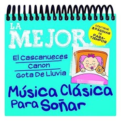 La Mejor Música Clásica Para Soñar (CD)