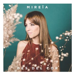 Desde El Cor (Mireïa) CD