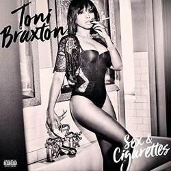Sex And Cigarettes (Toni Braxton) CD