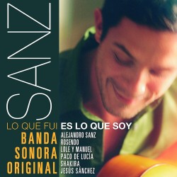 B.S.O Lo Que Fui Es Lo Que Soy (Sanz) CD