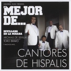 Lo mejor de... Cantores De Hispalis (CD)